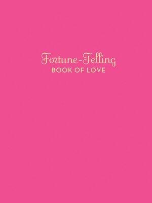 cover image of Fortune-Telling Book of Love